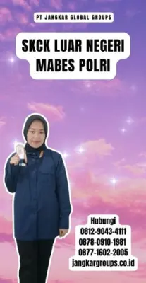 Biro Jasa SKCK Luar Negeri Mabes Polri Cepat Di Kecamatan Banjar Kabupaten Buleleng