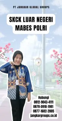 Biro Jasa SKCK Luar Negeri Mabes Polri Terpercaya Di Kecamatan Banjar Kabupaten Buleleng