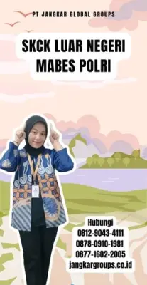 Jasa SKCK Luar Negeri Mabes Polri Tercepat Di Kecamatan Ubud Kabupaten Gianyar