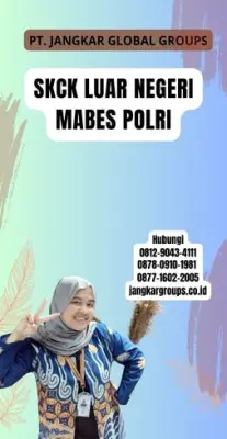 Jasa SKCK Luar Negeri Mabes Polri Terpercaya Di Kecamatan Baturiti Kabupaten Tabanan