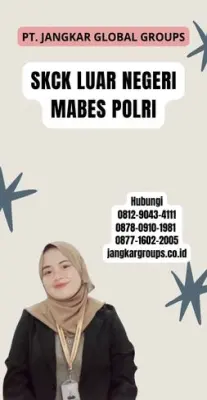 Jasa SKCK Luar Negeri Mabes Polri Tercepat Di Kecamatan Baturiti Kabupaten Tabanan