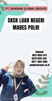 Biro Jasa SKCK Luar Negeri Mabes Polri Cepat Di Kecamatan Tabanan Kabupaten Tabanan