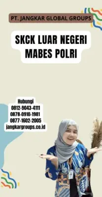 Biro Jasa SKCK Luar Negeri Mabes Polri Terbaik Di Kecamatan Baturiti Kabupaten Tabanan