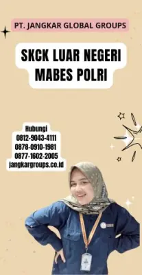 Jasa SKCK Luar Negeri Mabes Polri Terbaik Di Kecamatan Marga Kabupaten Tabanan