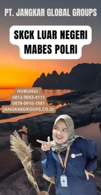 Jasa SKCK Luar Negeri Mabes Polri Tercepat Di Kecamatan Banjar Kabupaten Buleleng