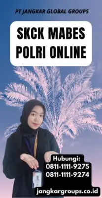 Jasa SKCK Mabes Polri Online Cepat Di Kecamatan Karangkobar Kabupaten Banjarnegara Jawa Tengah