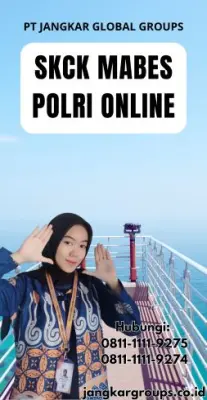 Jasa SKCK Mabes Polri Online Cepat Di Kecamatan Gajah Kabupaten Demak Jawa Tengah