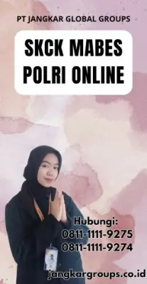 Jasa SKCK Mabes Polri Online Cepat Di Kecamatan Wonosalam Kabupaten Demak Jawa Tengah