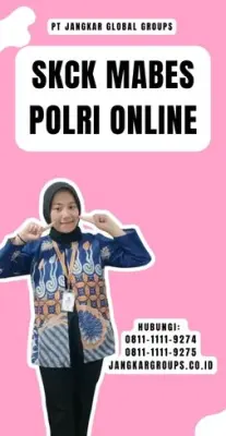 Jasa SKCK Mabes Polri Online Cepat Di Kecamatan Weleri Kabupaten Kendal Jawa Tengah
