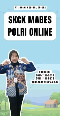 Jasa SKCK Mabes Polri Online Terpercaya Di Kecamatan Kaliwungu Kabupaten Kendal Jawa Tengah