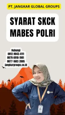 Syarat SKCK Mabes Polri Terpercaya Di Kecamatan Maleber Kabupaten Kuningan