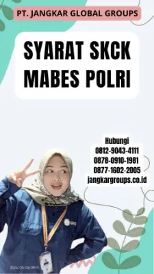 Syarat SKCK Mabes Polri Terpercaya Di Kecamatan Cipicung Kabupaten Kuningan