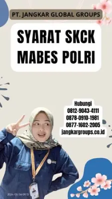 Syarat SKCK Mabes Polri Terpercaya Di Kecamatan Cidahu Kabupaten Kuningan