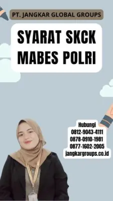 Syarat SKCK Mabes Polri Terpercaya Di Kecamatan Bojong Kabupaten Purwakarta