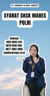 Syarat SKCK Mabes Polri Terpercaya Di Kecamatan Japara Kabupaten Kuningan