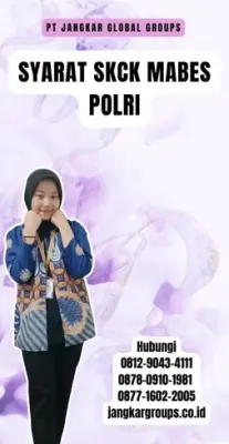Syarat SKCK Mabes Polri Terpercaya Di Kecamatan Darma Kabupaten Kuningan