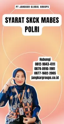 Syarat SKCK Mabes Polri Terpercaya Di Kecamatan Cilebak Kabupaten Kuningan