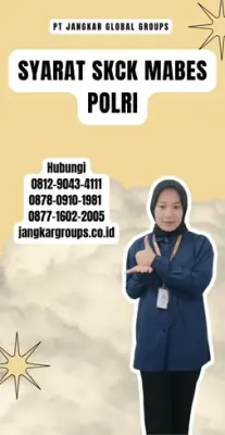 Syarat SKCK Mabes Polri Terpercaya Di Kecamatan Cilimus Kabupaten Kuningan