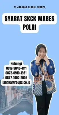 Syarat SKCK Mabes Polri Terpercaya Di Kecamatan Ciwaru Kabupaten Kuningan
