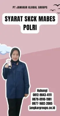 Syarat SKCK Mabes Polri Terpercaya Di Kecamatan Jalaksana Kabupaten Kuningan