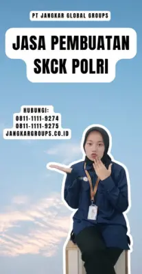 Jasa Pembuatan SKCK Polri Terpercaya Di Kecamatan Rancasari Kota Bandung
