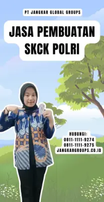 Jasa Pembuatan SKCK Polri Terpercaya Di Kecamatan Babelan Kabupaten Bekasi