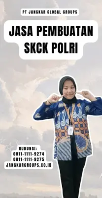 Jasa Pembuatan SKCK Polri Cepat Di Kecamatan Bojongloa Kaler Kota Bandung