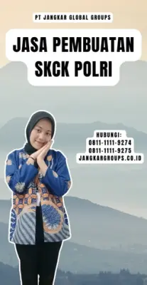 Jasa Pembuatan SKCK Polri Terbaik Di Kecamatan Cimenyan Kabupaten Bandung