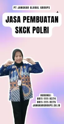 Jasa Pembuatan SKCK Polri Cepat Di Kecamatan Babelan Kabupaten Bekasi