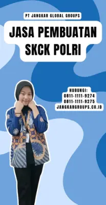 Jasa Pembuatan SKCK Polri Resmi Di Kecamatan Saguling Kabupaten Bandung Barat