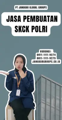 Jasa Pembuatan SKCK Polri Terbaik Di Kecamatan Sindangkerta Kabupaten Bandung Barat