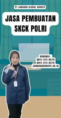 Jasa Pembuatan SKCK Polri Cepat Di Kecamatan Sukasari Kota Bandung