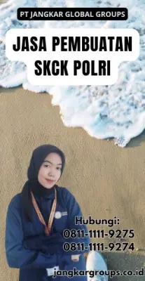 Jasa Pembuatan SKCK Polri Terpercaya Di Kecamatan Bandung Wetan Kota Bandung