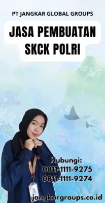 Jasa Pembuatan SKCK Polri Cepat Di Kecamatan Coblong Kota Bandung