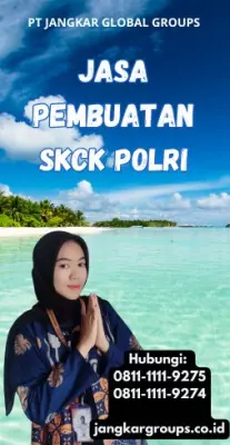 Jasa Pembuatan SKCK Polri Terbaik Di Kecamatan Cimaung Kabupaten Bandung