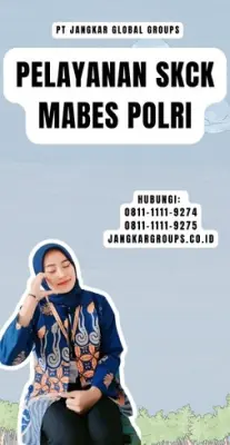 Pelayanan SKCK Mabes Polri Terdekat Di Kecamatan Cilengkrang Kabupaten Bandung
