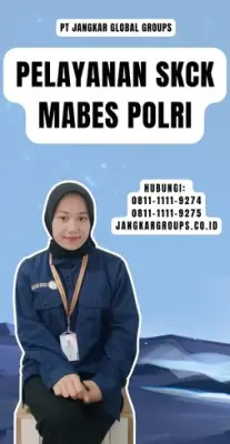 Pelayanan SKCK Mabes Polri Untuk Visa Di Kecamatan Pasirjambu Kabupaten Bandung