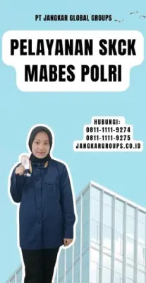 Pelayanan SKCK Mabes Polri Terbaik Di Kecamatan Cilengkrang Kabupaten Bandung