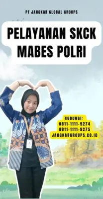 Pelayanan SKCK Mabes Polri Cepat Di Kecamatan Margaasih Kabupaten Bandung