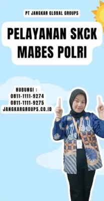 Pelayanan SKCK Mabes Polri Terpercaya Di Kecamatan Margaasih Kabupaten Bandung
